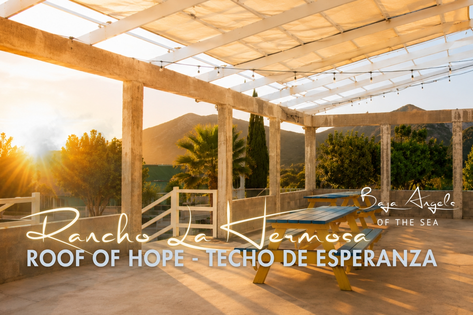 Help build a shaded dining space for the children of Rancho La Hermosa. / Un techo de esperanza para los niños.